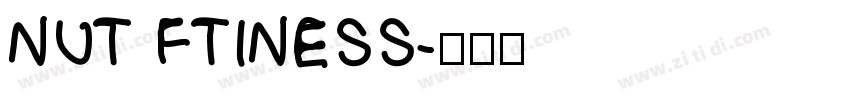 NUT FTINESS字体转换